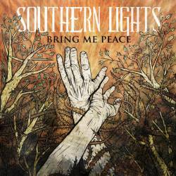 Southern Lights : Bring Me Peace